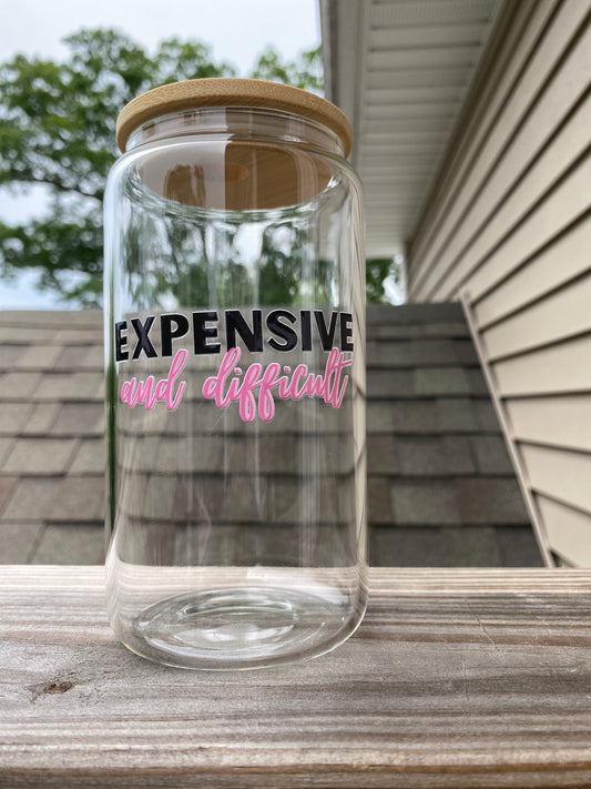 Expensive and Difficult Cup